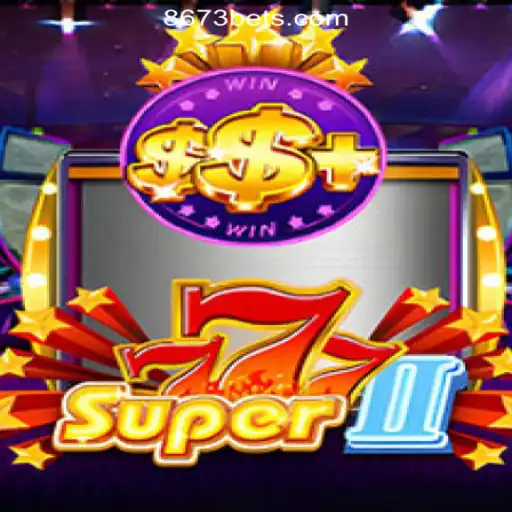 Exploring Super777II: A New Era in Online Slot Gaming